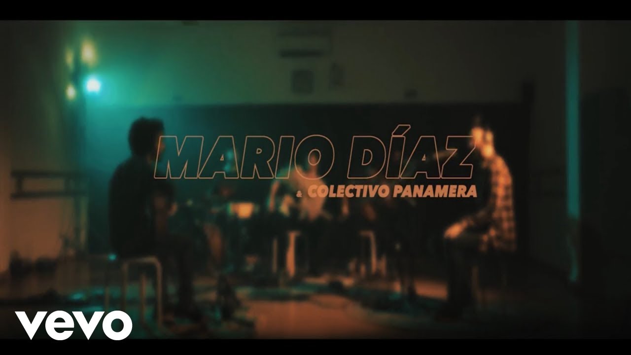 Mario D&iacute;az - Cambios ft. Colectivo Panamera