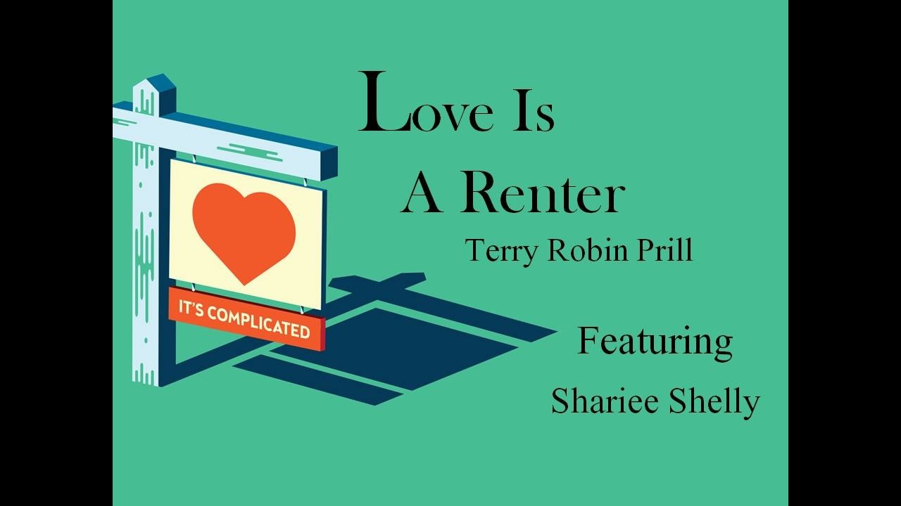Love Is A Renter | Studio Release | Featuring Shariee Shelly