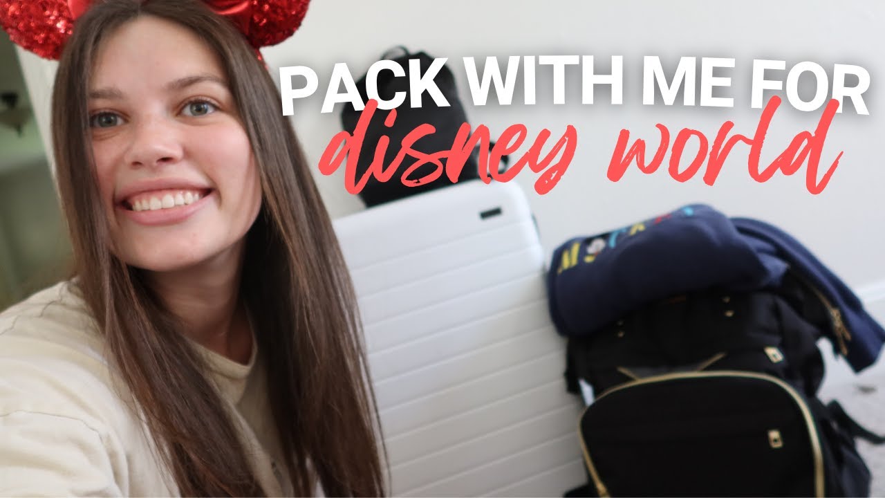 PACK WITH ME FOR DISNEY WORLD | August 2022