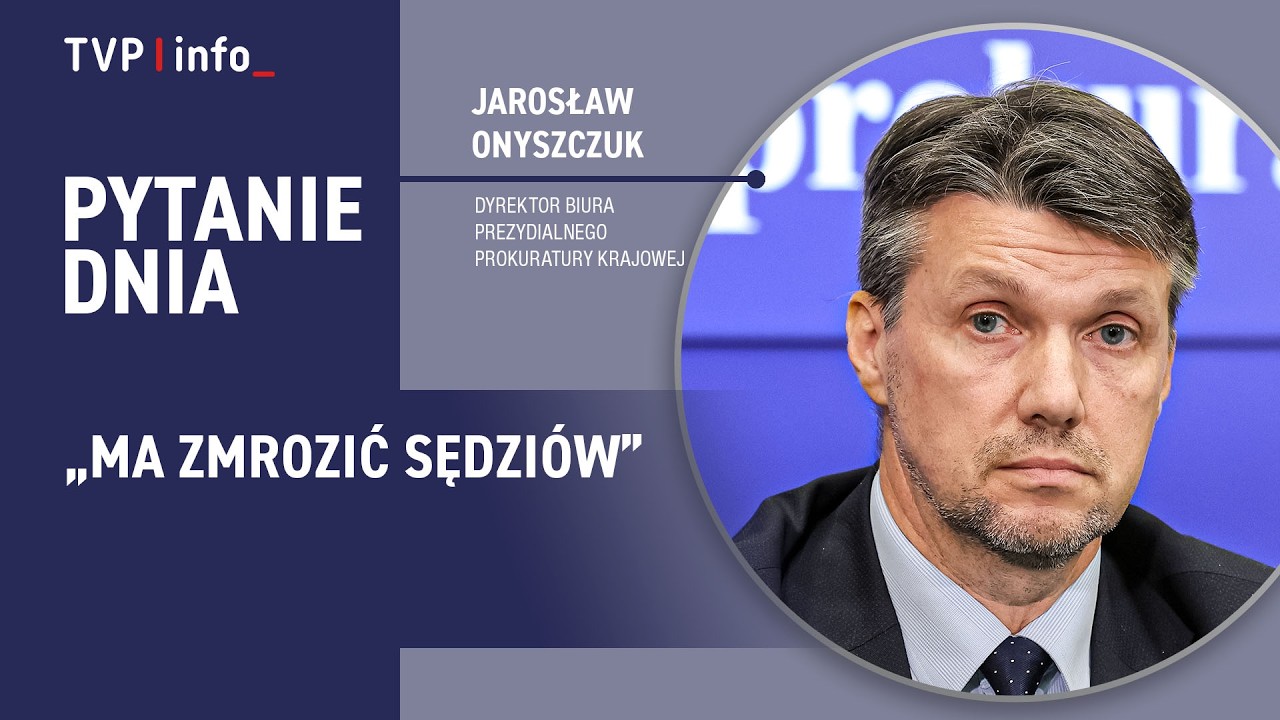 „Ma zmrozić sędziów”. Prokurator Onyszczuk o „ataku prezydenta” i dyscyplinarkach | PYTANIE DNIA