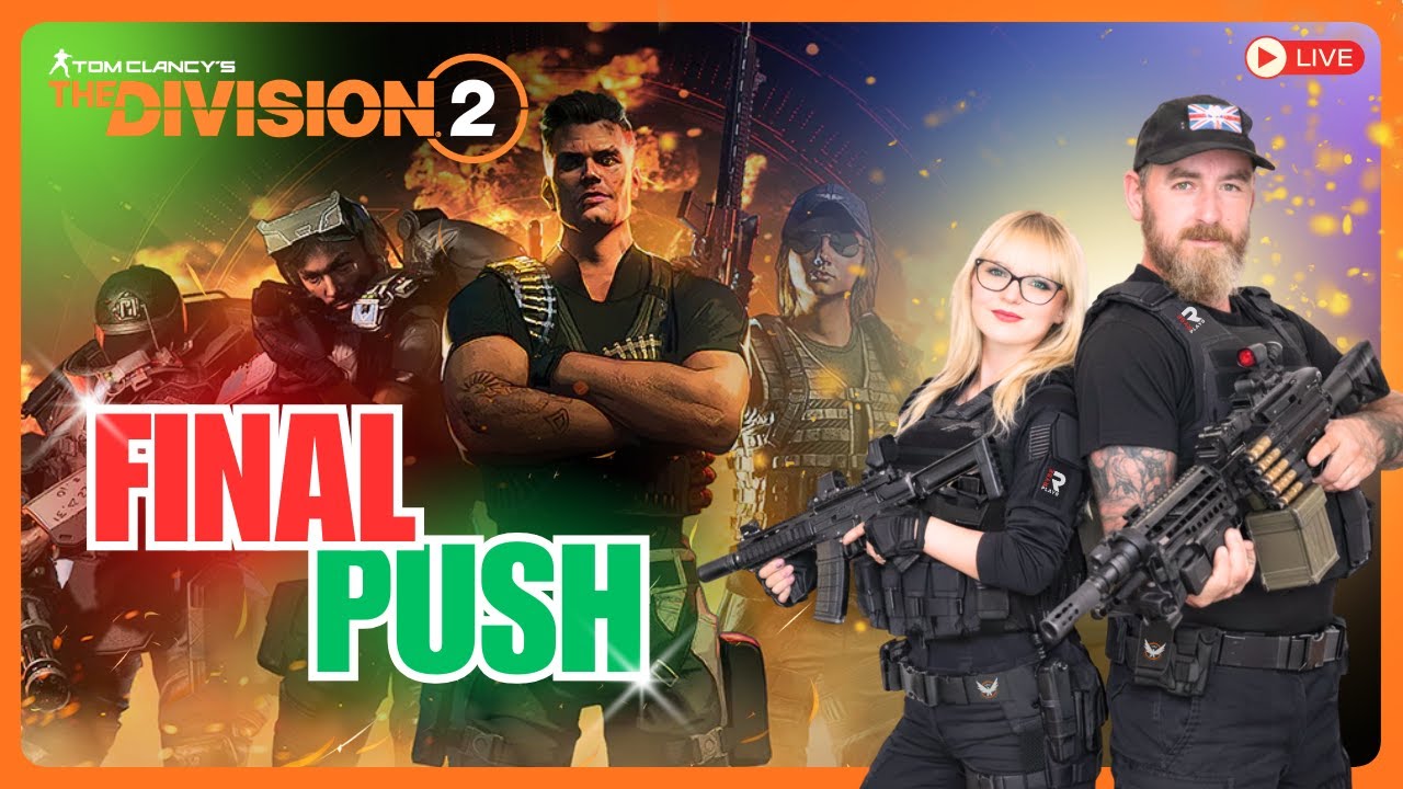 🔴 LIVE | Final Pieces, Finished Builds & Master Manhunt | The Division 2