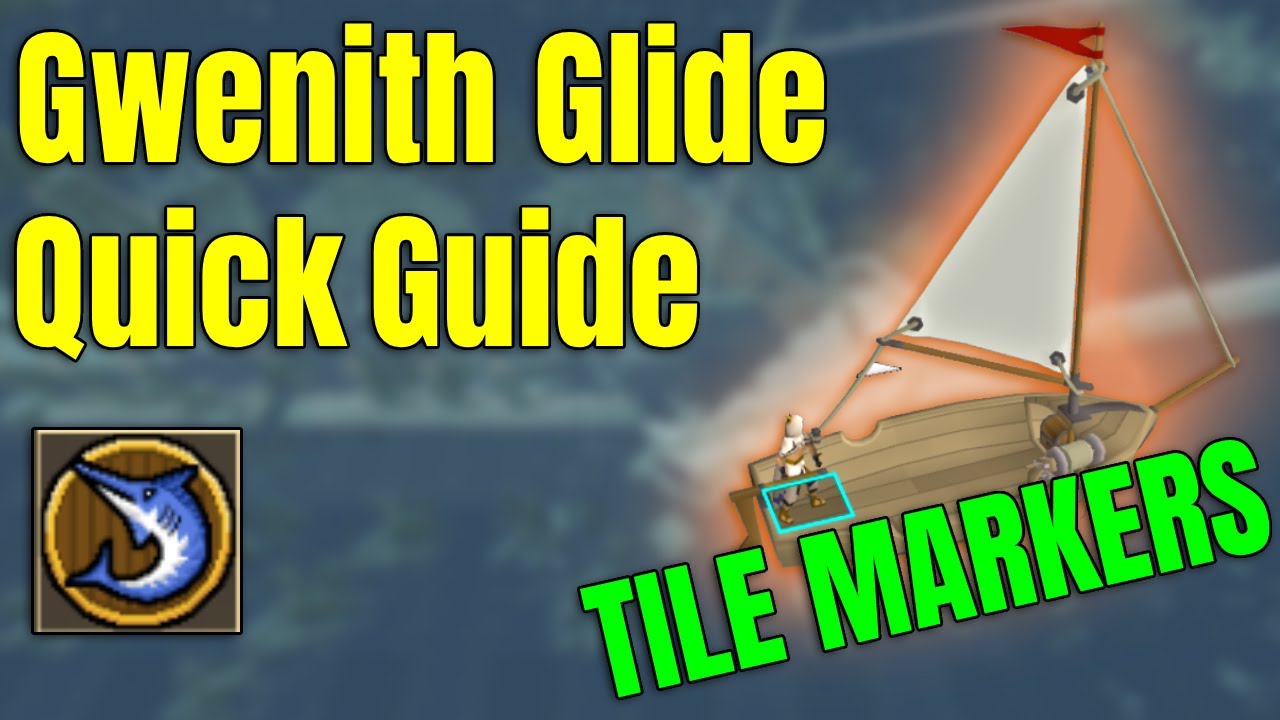 Gwenith Glide Marlin Quick Guide OSRS (TILE MARKERS)
