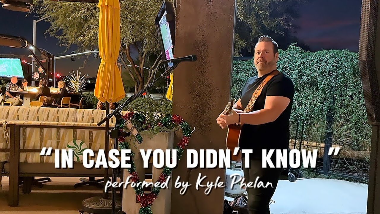 In Case You Didn’t Know • Brett Young Cover • Kyle Phelan