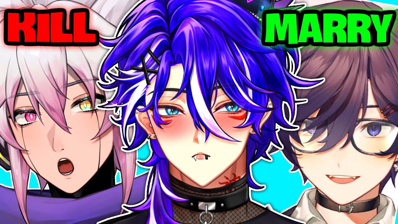 KISS, MARRY, K*** - VTuber Edition
