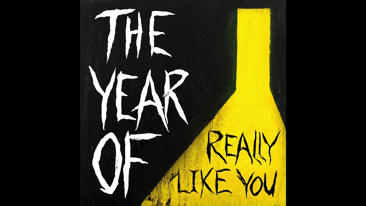 The Year Of ~ Really Like You ~