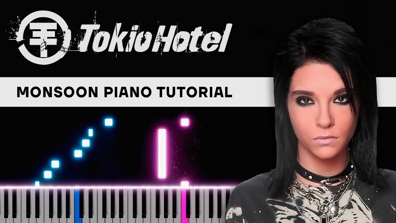 Tokio Hotel — Monsoon | Piano Tutorial