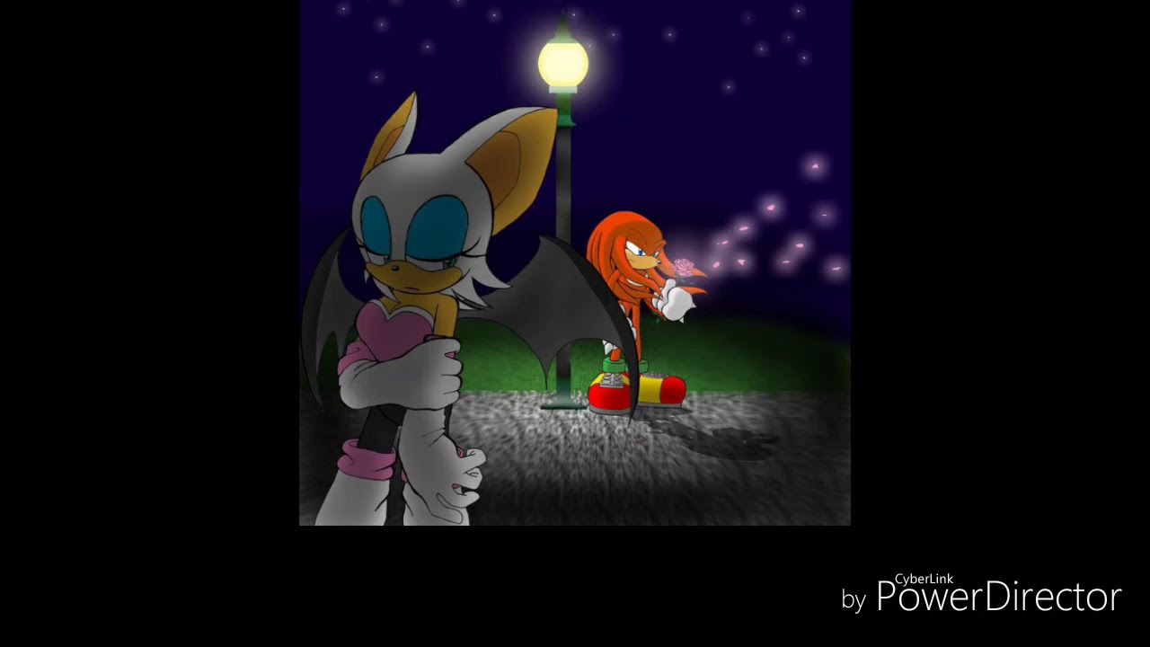 Knuckles and Rouge Love me like you do