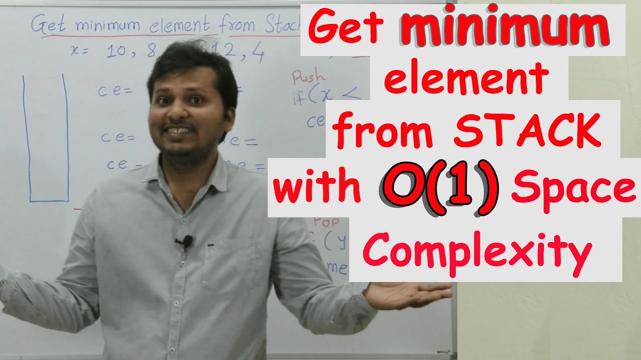 Get minimum element from stack with O(1) space complexity