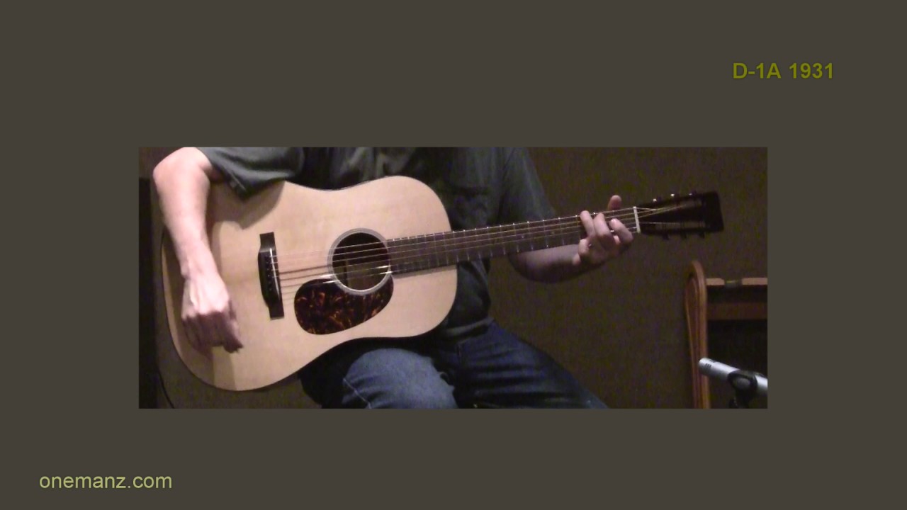 Martin D-1 Authentic 1931 review - One Mans Guitar - onemanz.com