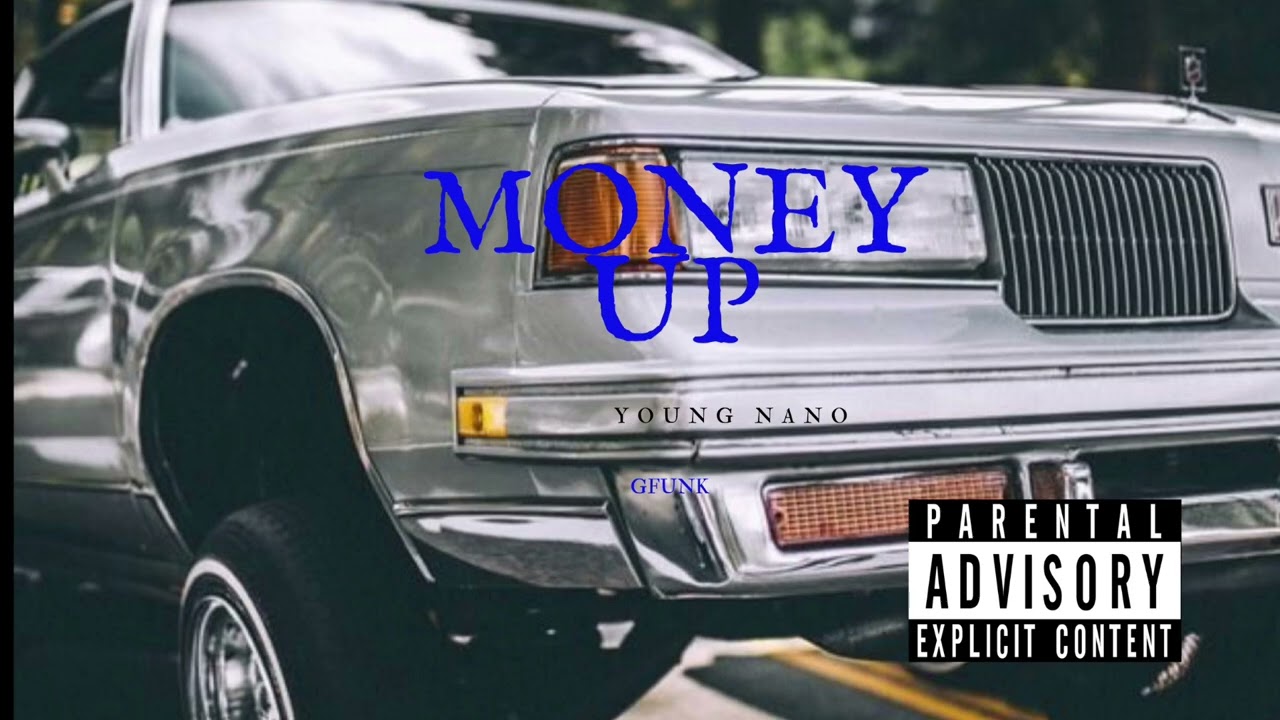 YoungNano - Money Up ( Prod.By AbelBeats ) #westcoast #rap 