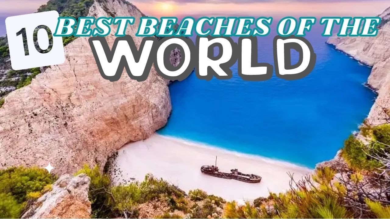 Top 10 Beautiful Beaches In The World 2022 || Reviewed For You Travels