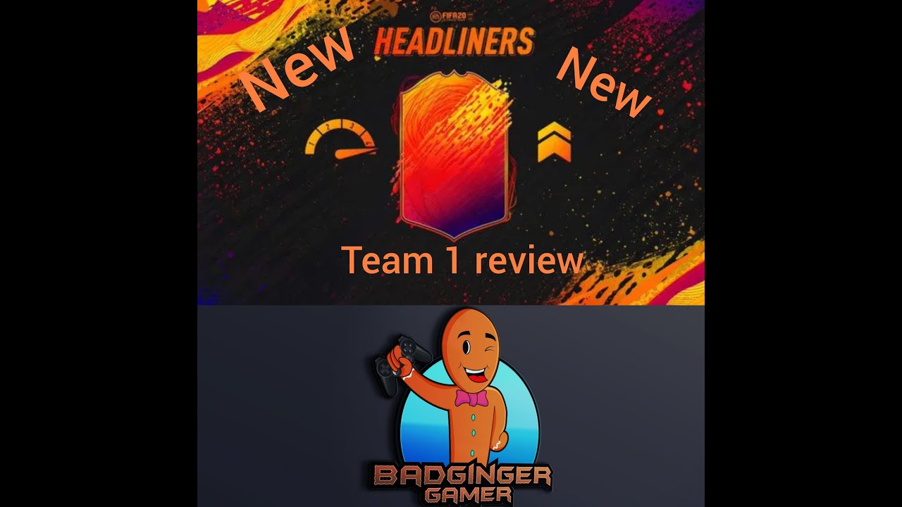 FIFA 20 headliners explained - REVIEWED