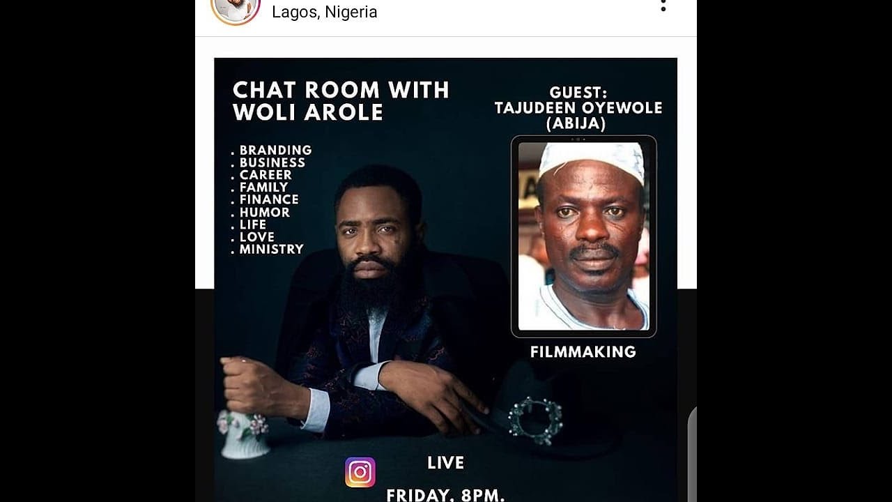 Chat Room with Woli Arole ( Guest:  Tajudeen Oyewole  AKA Abija )