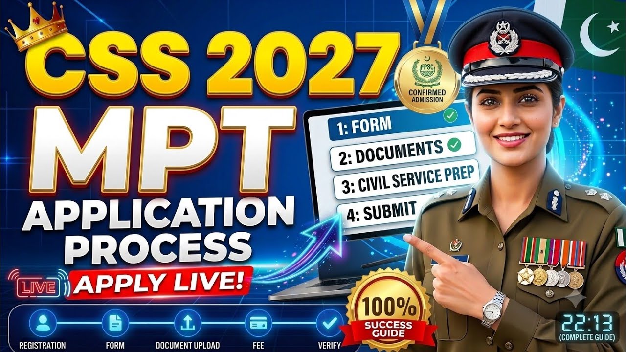CSS MPT 2027📝 How to Apply for CSS MPT 2027: Step-by-Step Complete Application Process 🎯 #css #mpt 