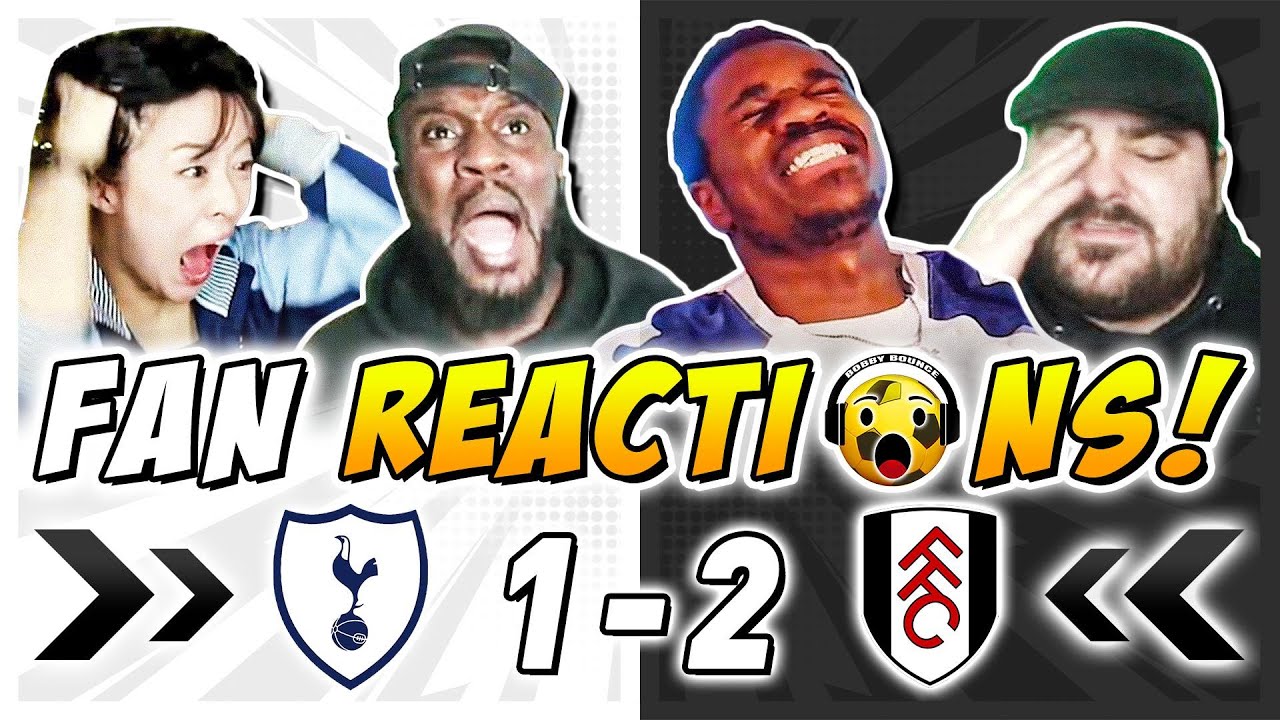 Tottenham Fans RAGING 🤬 Reactions to Tottenham 1-2 Fulham | Premier League Fan Reactions