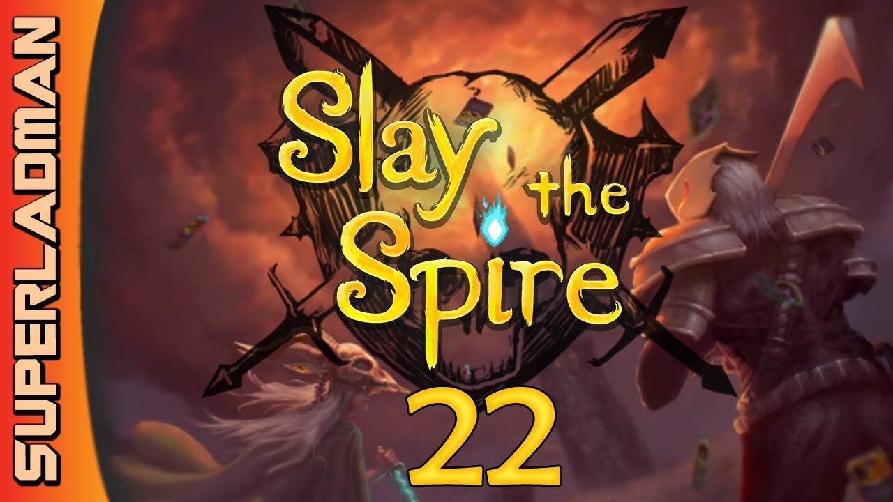 Let's Play Slay The Spire | Deck Building Roguelike | Ironclad #22