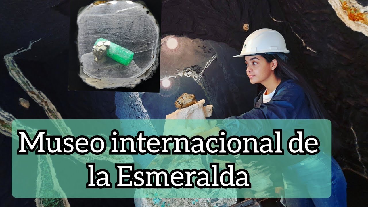 Museo internacional de la ESMERALDA - Bogotá