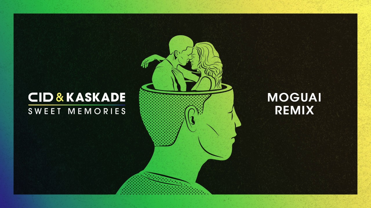 CID & Kaskade - Sweet Memories (Moguai Remix)