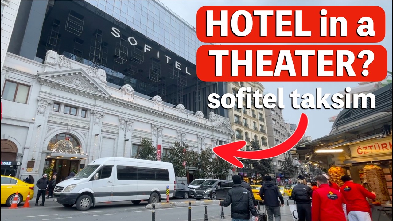 Отель Sofitel Taksim в Стамбуле — построен в здании театра! Полный обзор и отзыв о номере.