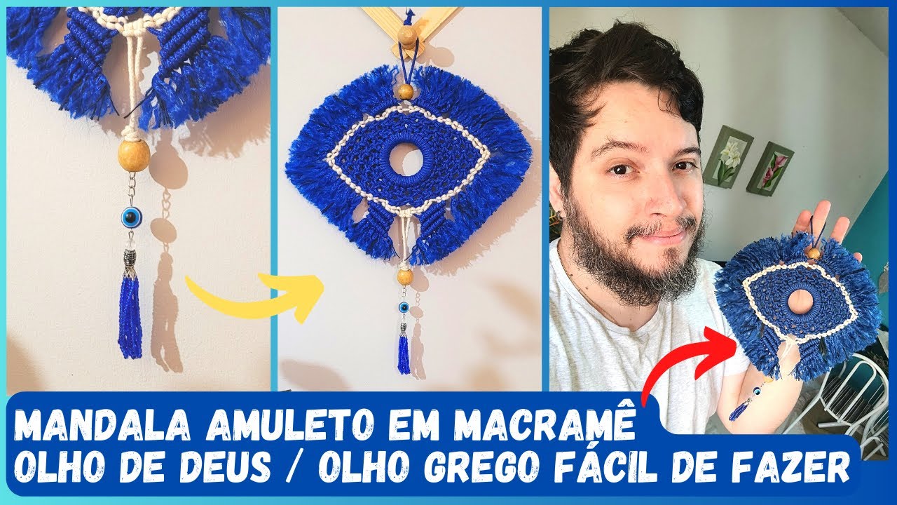 Olho grego - olho de Deus em macramê passo a passo - Mandala amuleto em macramê - #macrame fácil
