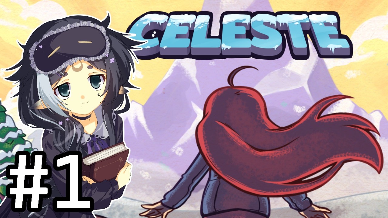 Celeste Playthrough [Switch] - Part 1