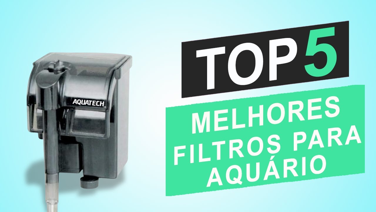 Os Top 5 Melhores Filtros Para Aquário │Qual o Melhor Filtro de Aquário ?