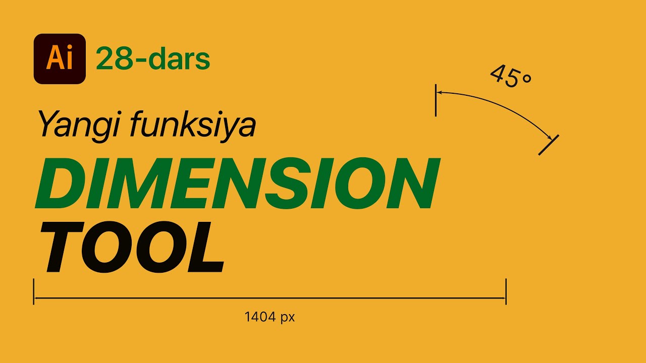 #28 Dimension tool. Adobe Illustrator