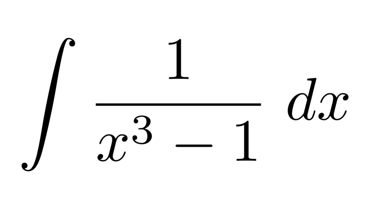 Integral of 1/(x^3-1) (Ruffini's rule + partial fraction decomposition + substitution)