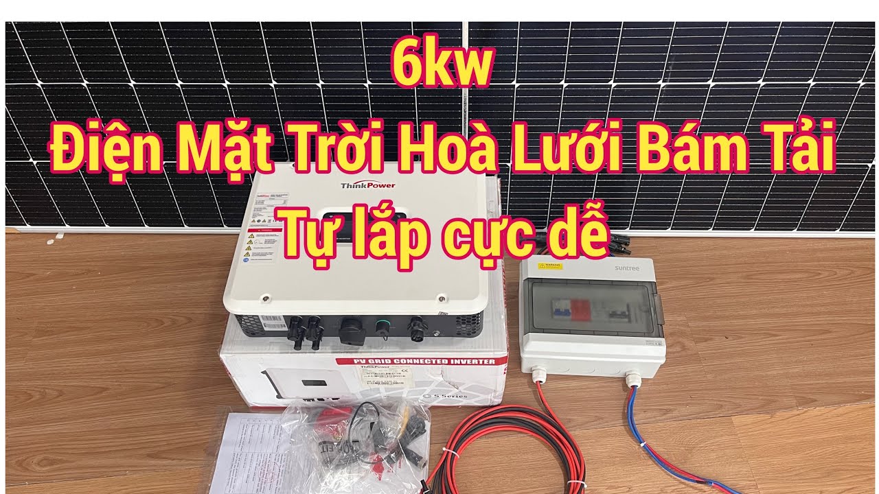 Tự lắp đặt Hệ Thống / Điện Mặt Trời Hoà Lưới Bám Tải 6kw / Cực kỳ Dễ dàng