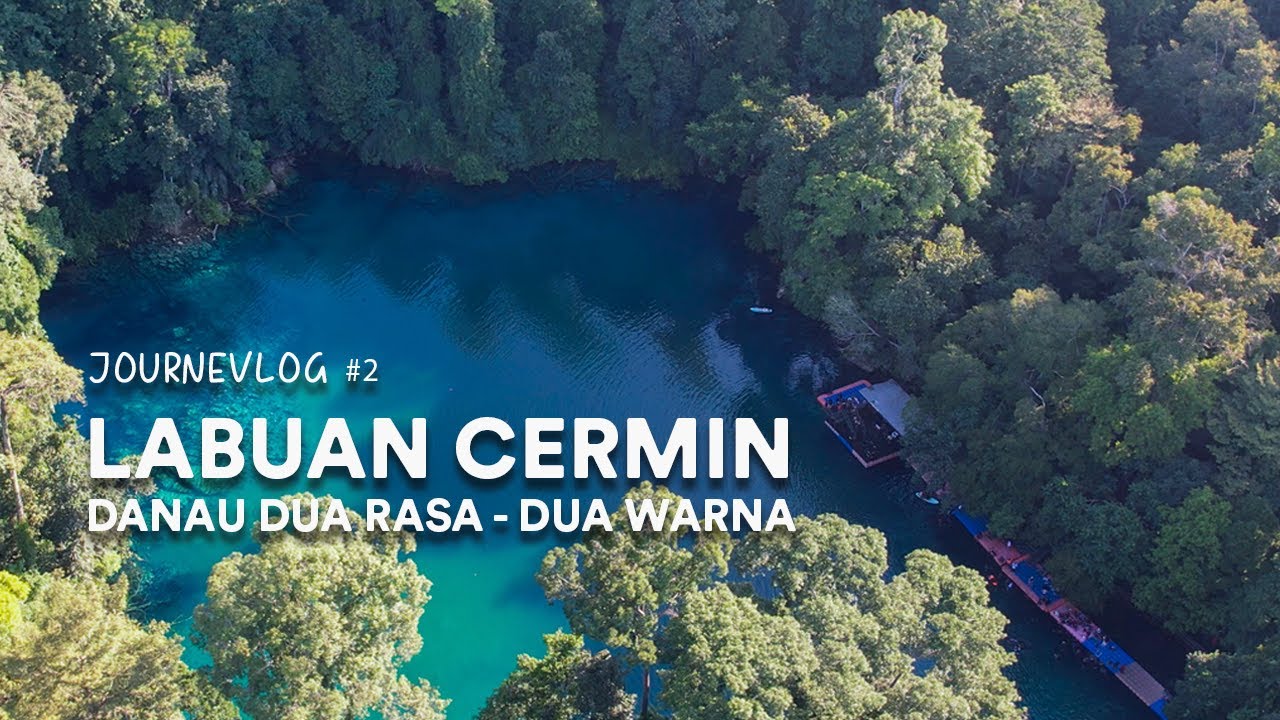JOURNEVLOG #2 - Keajaiban Alam Yang Jarang Ditemui di Dunia: Labuan Cermin
