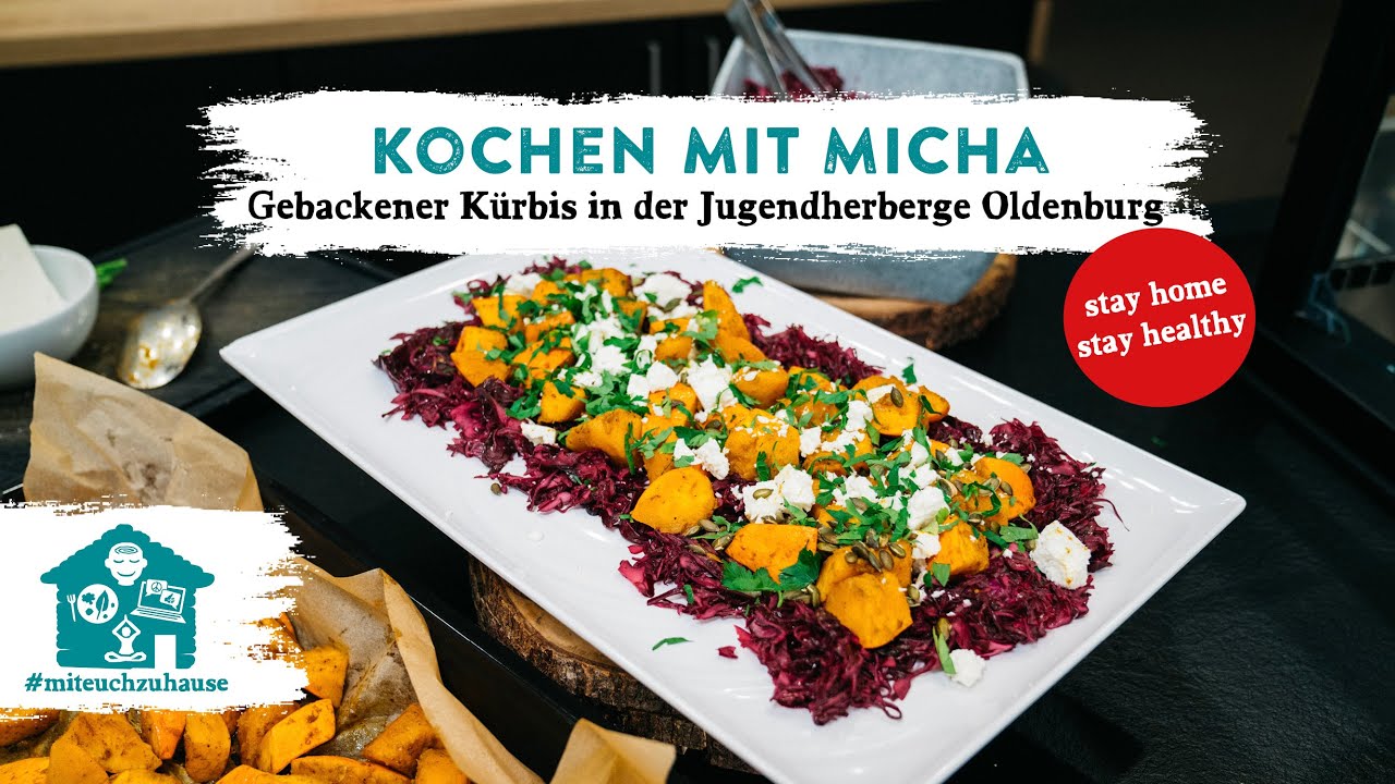 Kochen mit Micha: Gebackener Kürbis mit Rotkohl in der Jugendherberge Oldenburg #miteuchzuhause