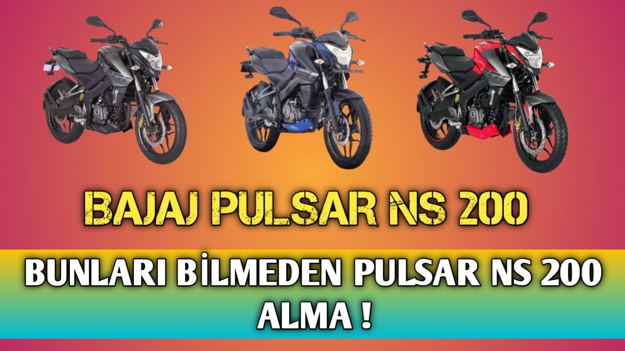 Pulsar NS 200 - Tam Bir Fiyat Performans Motoru ! (BAJAJ PULSAR NS 200 HAKKINDA HER ŞEY)