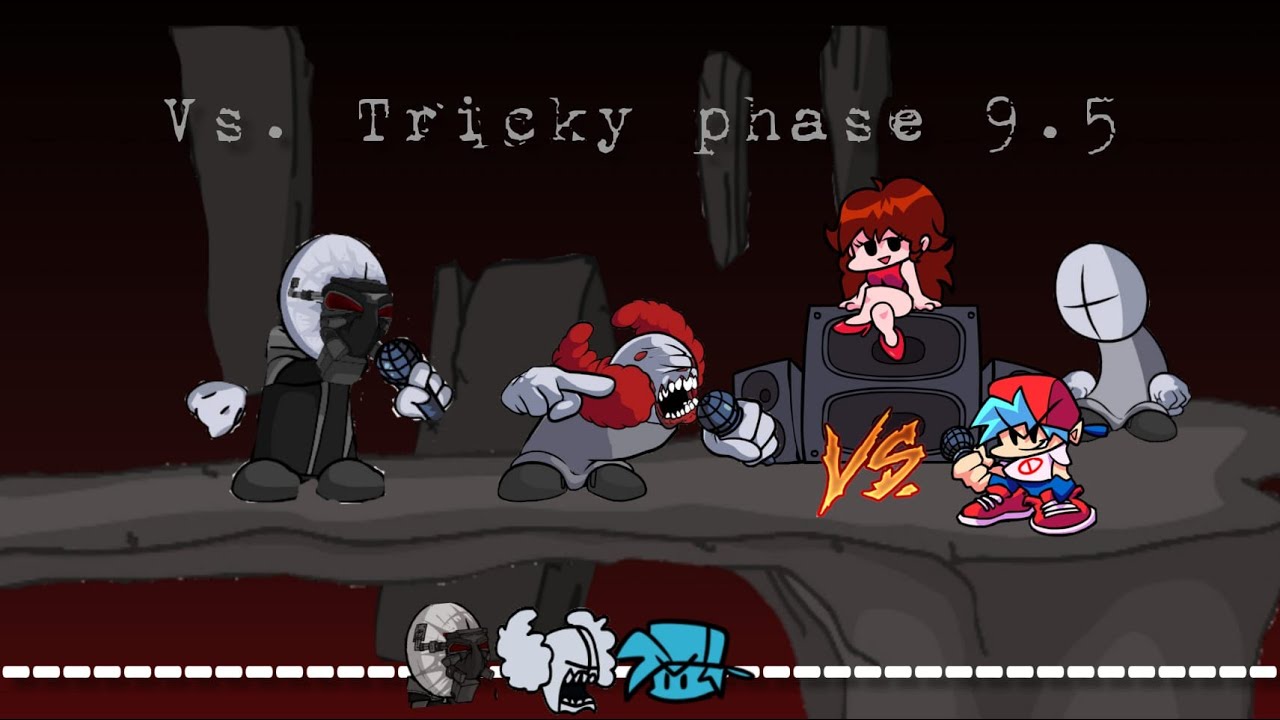 Vs. Tricky Phase 9.5