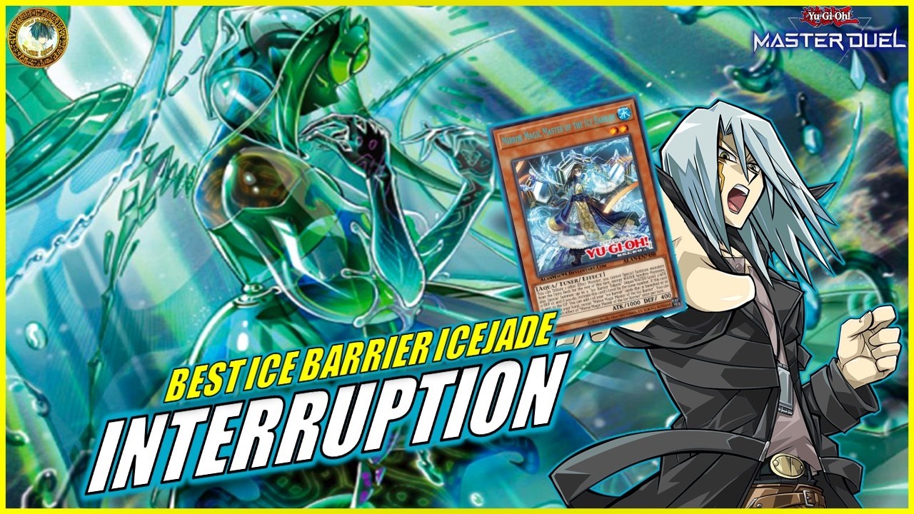 ICE BARRIER ICEJADE 🌊 Best Interruption Banisher - Icejade Ice Barrier Deck [Yu-Gi-Oh! MASTER DUEL]
