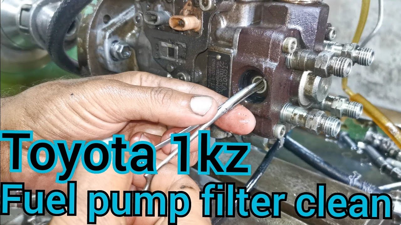 1kz fuel pump filter clean