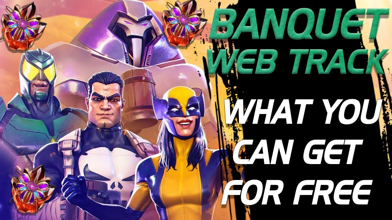 Everything You Can Get For Free On The Banquet Webtrack | Marvel Contest of Champions