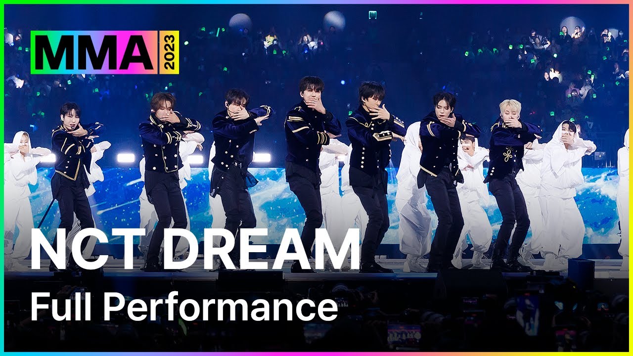 [MMA2023] NCT DREAM - FULL Performance | #BrokenMelodies #Poison #LikeWeJustMet #ISTJ #MMA2023