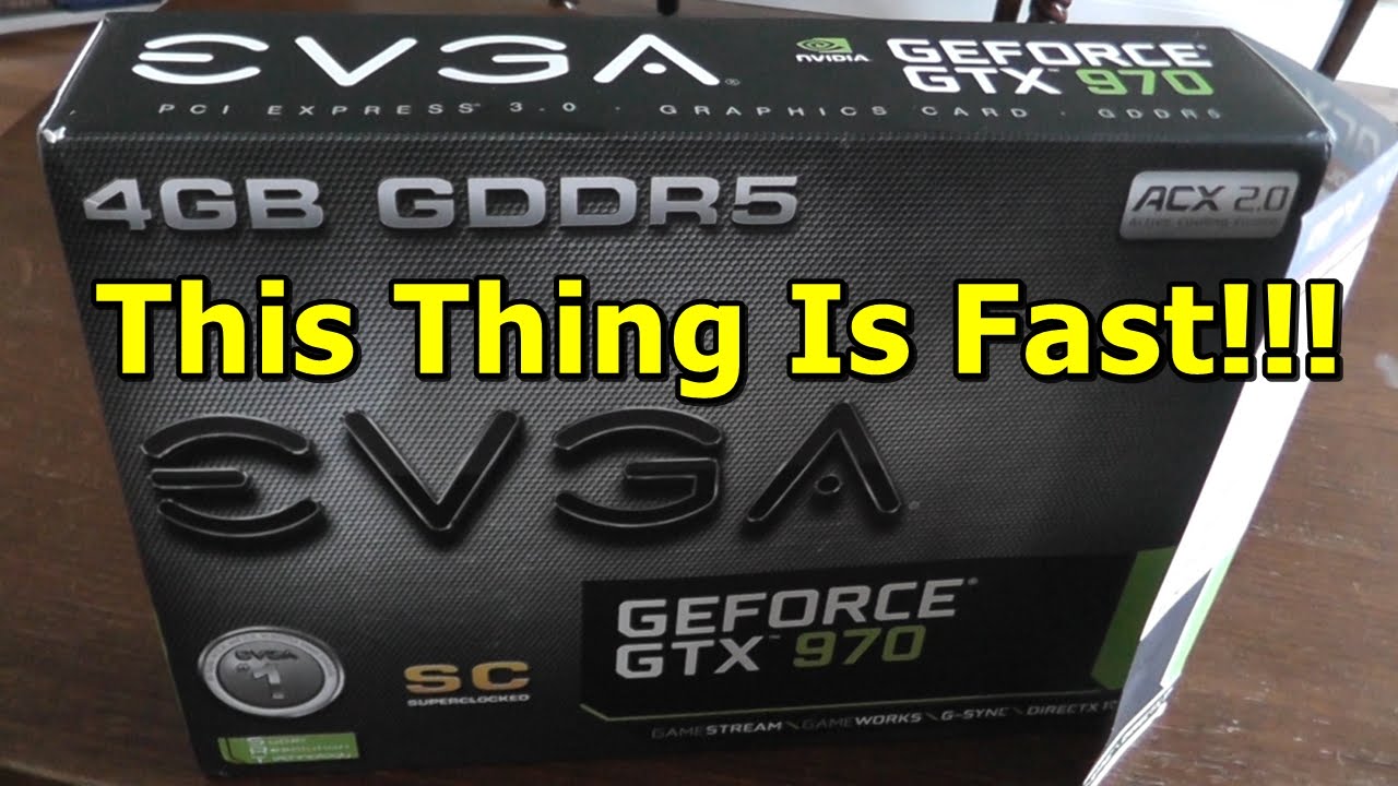 EVGA GTX 970 Performance Benchmarks - Very Fast [1080p/60FPS]