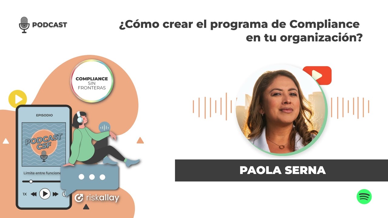 ¿Cómo crear el programa de Compliance en tu organización? - Paola Serna