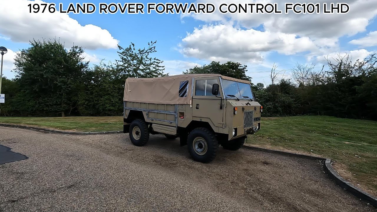 1976 LAND ROVER FORWARD CONTROL FC101 LHD