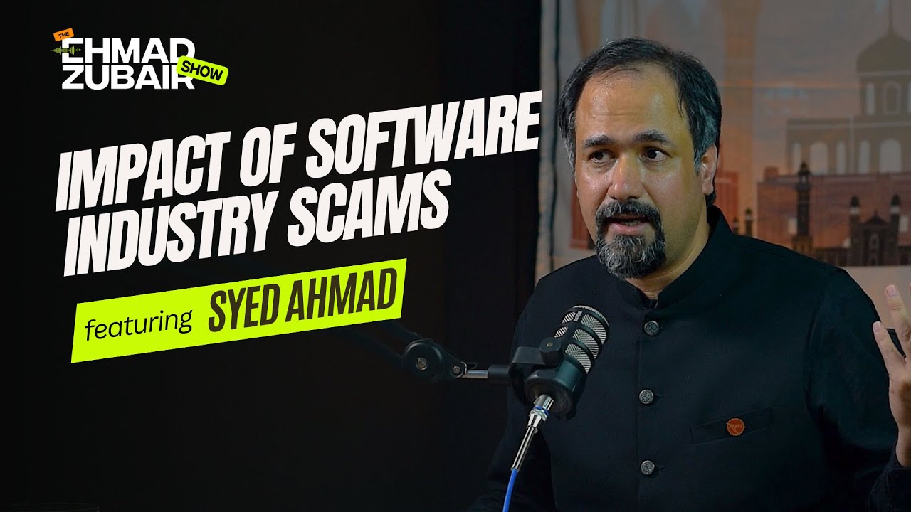 Software Industry Scams , SSN Fraud, Proxy Candidates | The Ehmad Zubair Show ft. Syed Ahmad