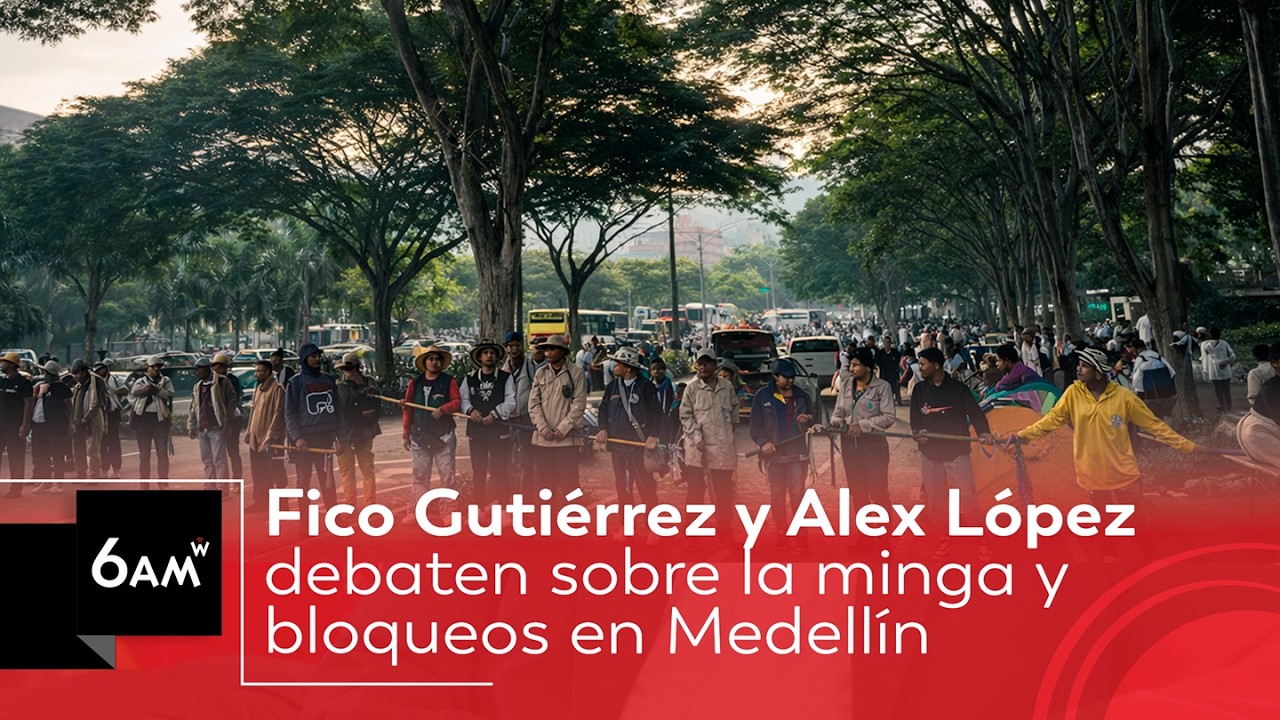 Alcalde de Medellín señala a Alexander López de amenazar al país con la minga | 6AM W