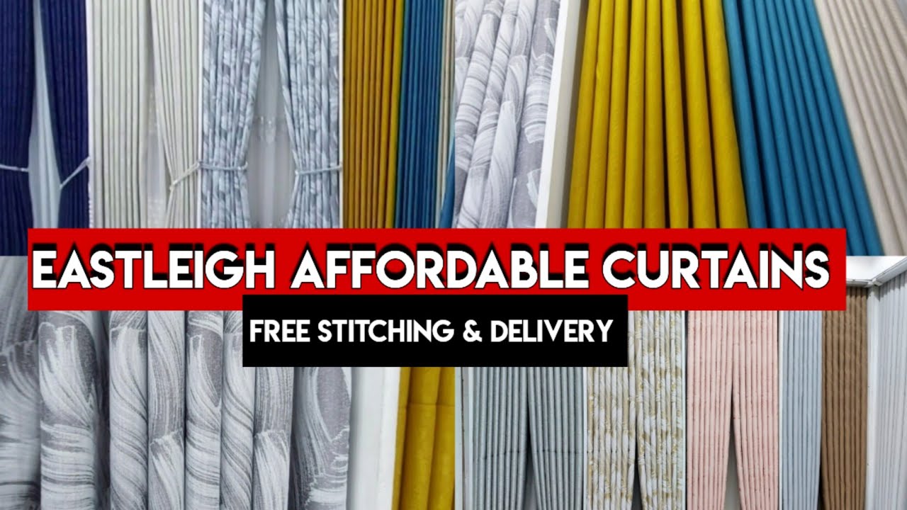 Where to Buy AFFORDABLE CURTAINS IN EASTLEIGH || Free Stitching & Delivery Countrywide 😱