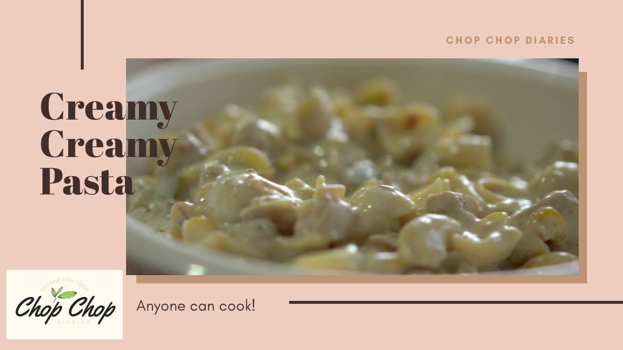 CREAMY CREAMY PASTA || CHOP CHOP DIARIES || Priyanka Karki