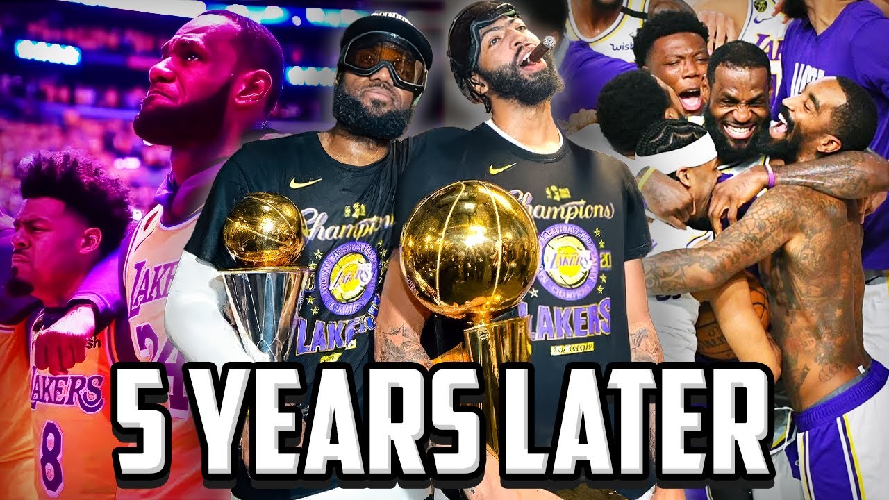 The 2020 Lakers Five Years Later...