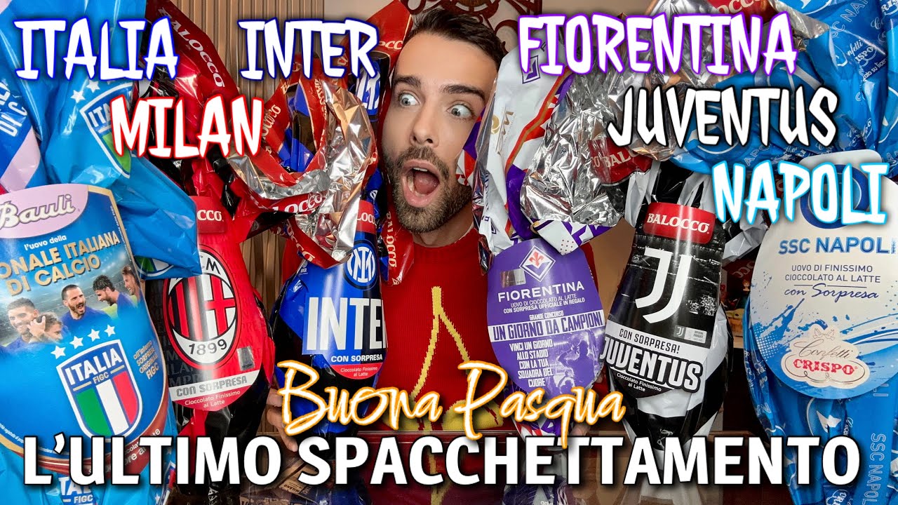 APRO LE UOVA DI PASQUA 2023 DI TUTTE LE SQUADRE DI CALCIO!