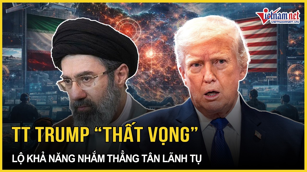 Nóng: TT Trump “thất vọng” về quyết định của Iran, lộ khả năng nhắm thẳng Tân lãnh tụ