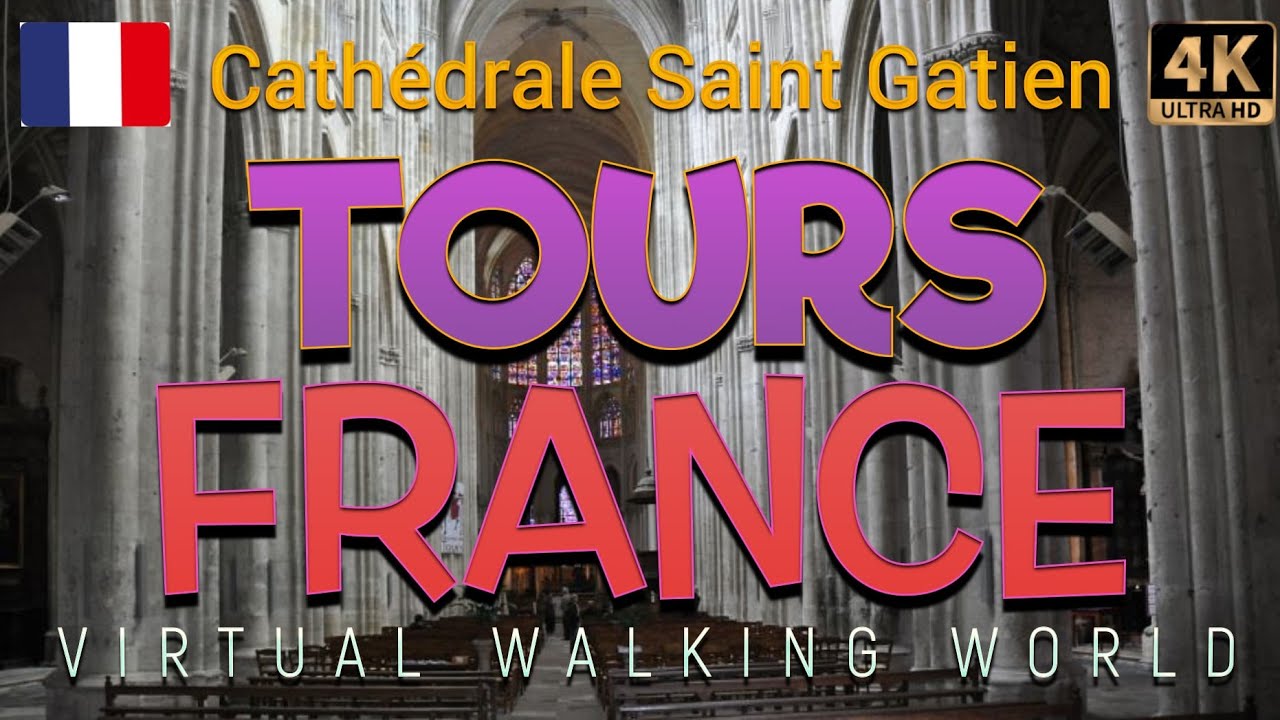 Tours. France: Exploring the Beauty of Cathédrale Saint Gatien