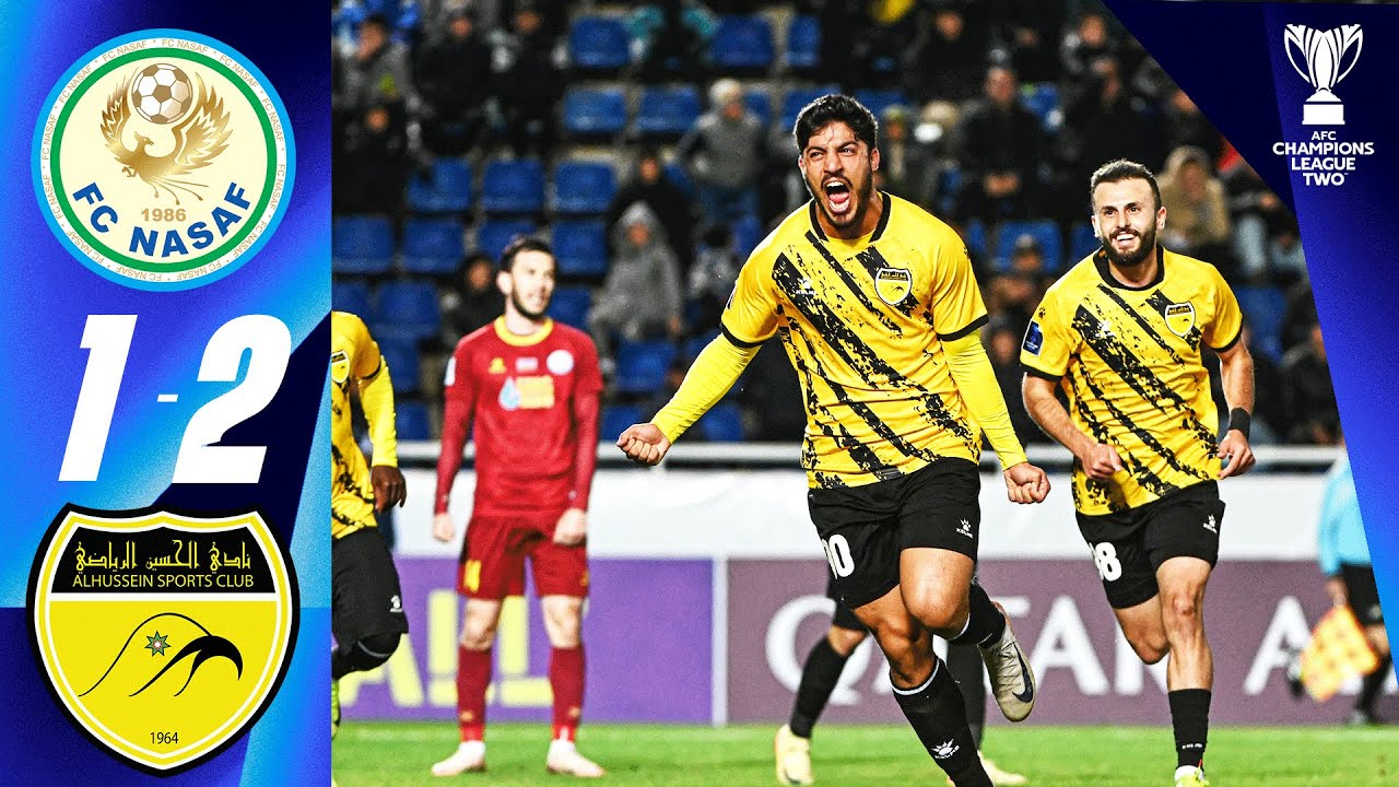 PFC Nasaf (UZB) - Al Hussein (JOR) | Highlights | AFC Champions League Two&trade;
