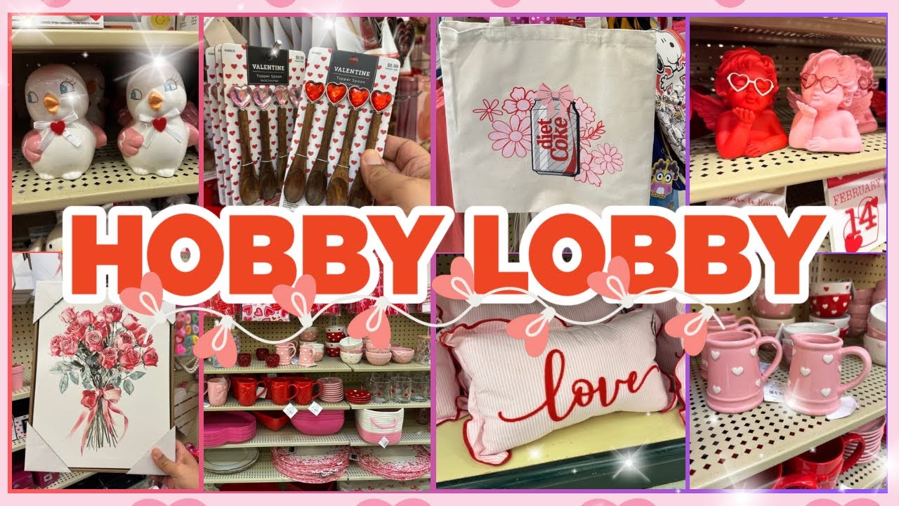 День святого Валентина 2026 от Hobby Lobby ✨ Любовь витает в воздухе 💕 #valentines2026